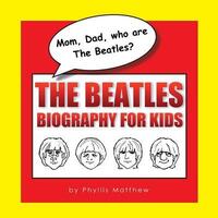 Book Cover for Mom, Dad, Who Are The Beatles? by Phyllis Matthew