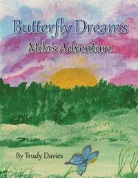 Book Cover for Butterfly Dreams by Trudy M Davies