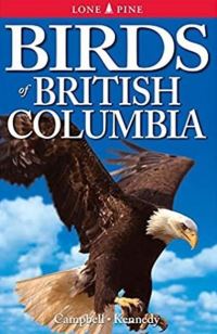 Book Cover for Birds of British Columbia by Wayne Campbell, Gregory Kennedy