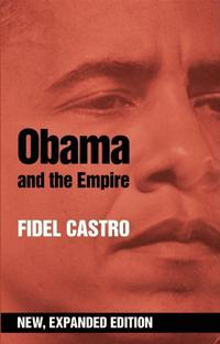 Book Cover for Obama and the Empire by Fidel Castro