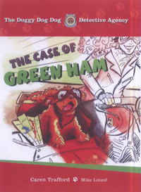 Book Cover for The Case of Green Ham by Caren Trafford, Mike Lotzof
