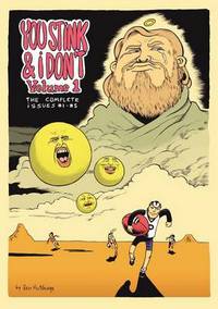 Book Cover for You Stink and I Don't - Volume 1 by Ben Hutchings