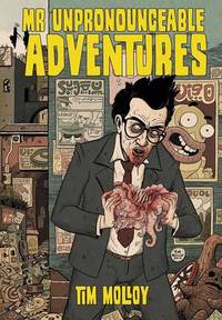 Book Cover for Mr Unpronounceable Adventures by Tim Molloy