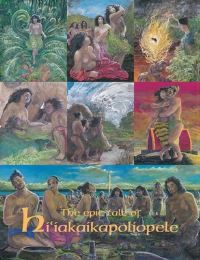 Book Cover for The Epic Tale of Hiiakaikapoliopele by Hooulumahiehie
