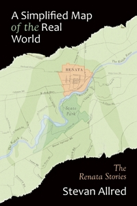 Book Cover for A Simplified Map of the Real World by Stevan Allred