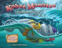 Book Cover for Kobee Manatee by Robert Scott Thayer
