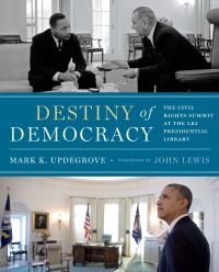 Book Cover for Destiny of Democracy by Mark K Updegrove