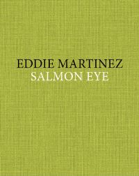 Book Cover for Eddie Martinez by Eddie Martinez, Alison Gingeras