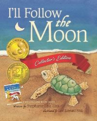 Book Cover for I'll Follow the Moon - 10th Anniversary Collector's Edition by Stephanie Lisa Tara