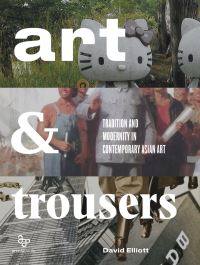 Book Cover for Art & Trousers by David Elliott