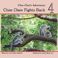 Book Cover for Chee Chee Fights Back by Carol Mitchell, Carol OttleyMitchell