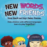Book Cover for New Words, New Friends by Karen N Nemeth