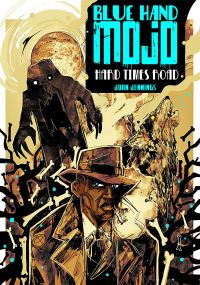 Book Cover for Blue Hand Mojo by John Jennings