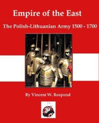 Book Cover for Empire of the East by Vincent W Rospond