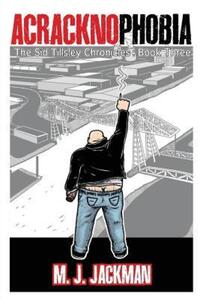 Book Cover for Acracknophobia by M J Jackman