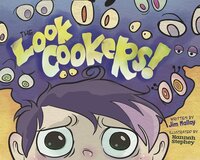 Book Cover for The Look Cookers! by Jim Malloy