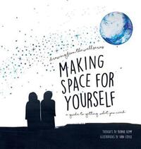 Book Cover for Making Space for Yourself by Bernie Kemp