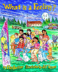 Book Cover for What Is A Feeling? by Etan Boritzer