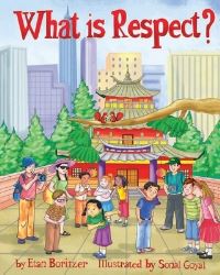 Book Cover for What Is Respect? by Etan Boritzer