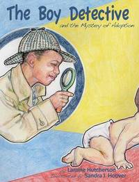 Book Cover for The Boy Detective by Laraine Hutcherson