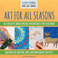 Book Cover for Art for All Seasons by Susan Schwake