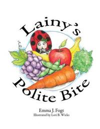 Book Cover for Lainy's Polite Bite by Emma J Fogt