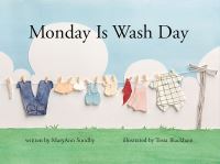 Book Cover for Monday Is Wash Day by MaryAnn Sundby