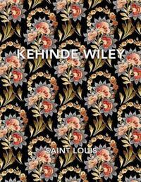Book Cover for Kehinde Wiley by Simon Kelly, Hannah Klemm