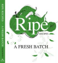 Book Cover for Ripe Recipes by Angela Redfern
