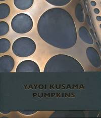 Book Cover for Yayoi Kusama - Pumpkins by Victoria Miro Gallery