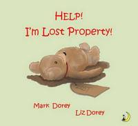 Book Cover for Help! I'm Lost Property! by Mark Dorey