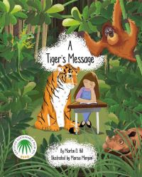Book Cover for A Tiger's Message by Martin D Hill