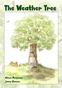 Book Cover for The Weather Tree by Alison Molyneux