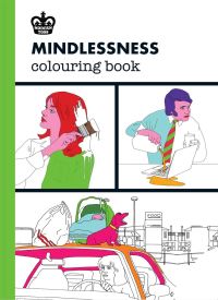 Book Cover for Mindlessness Colouring Book by Jon Link, Mick Bunnage