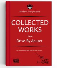 Book Cover for Collected Works from Drive-By Abuser by Jon Link, Mick Bunnage