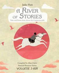 Book Cover for A River of Stories. Air by Julie Flett, Alice Curry