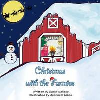 Book Cover for Christmas With the Farmies by Lizzie Wallace