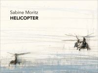 Book Cover for Helicopter by Adam Zagajewski, Friedrich Hölderlin