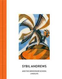 Book Cover for Sybil Andrews and the Grosvenor School Linocuts by Sybil Andrews