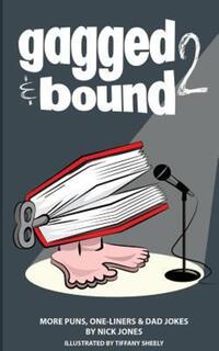 Book Cover for Gagged and Bound 2 by Nick Jones