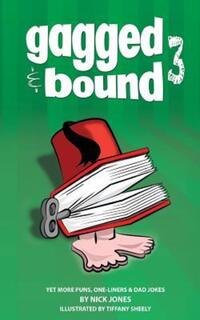 Book Cover for Gagged and Bound 3 by Nick Jones