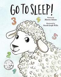 Book Cover for Go To Sleep! by Marion Adams