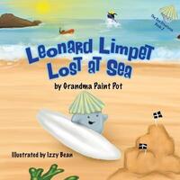 Book Cover for Leonard Limpet Lost at Sea by Donna Painter