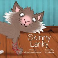 Book Cover for Skinny Lanky by Donna Painter