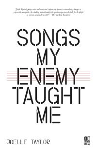 Book Cover for Songs My Enemy Taught Me by Joelle Taylor