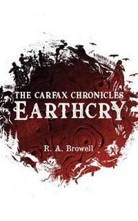 Book Cover for Earthcry by R A Browell