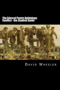 Book Cover for The Edexcel Poetry Anthology: Conflict by David Wheeler