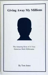 Book Cover for Giving Away My Millions by Tom Jones