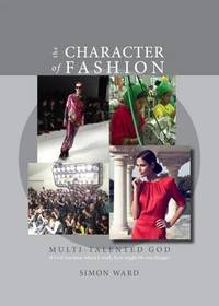 Book Cover for The Character of Fashion by Simon Ward