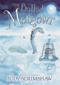 Book Cover for The Ballad of Morgawr by Judy Scrimshaw
